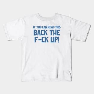 Corona: Back the F-ck Up! Kids T-Shirt